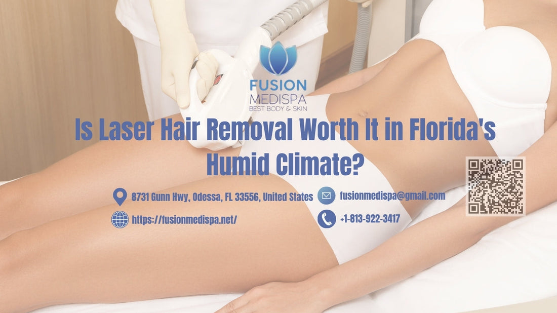 Is Laser Hair Removal Worth It in Florida's Humid Climate?